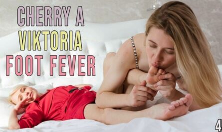 Cherry & Viktoria - Foot Fever - ...